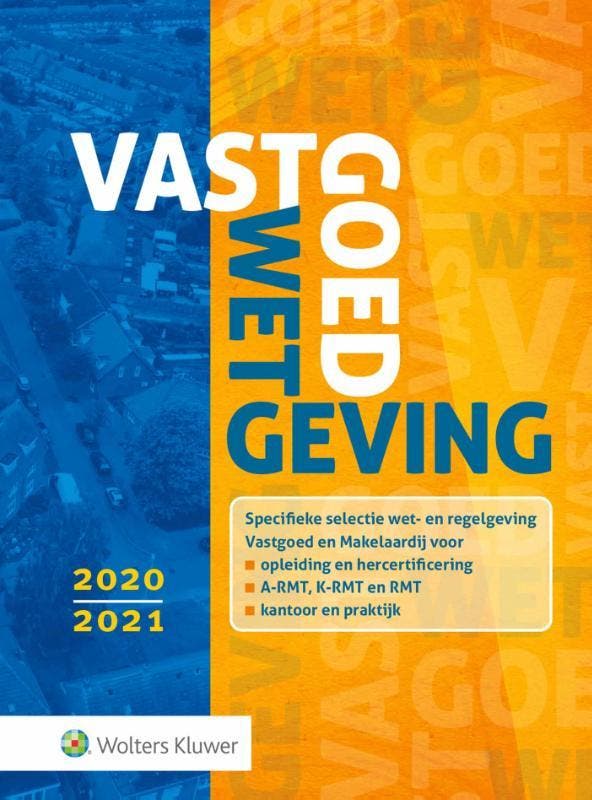 Vastgoedwetgeving 2020 2021 9789013157727, Boeken, Wetenschap, Zo goed als nieuw, Verzenden