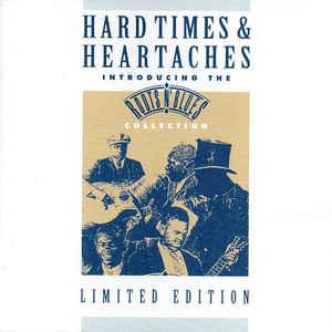 cd - Various - Hard Times &amp; Heartaches, Verzenden, Zo goed als nieuw
