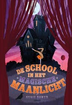 De school in het magische maanlicht, Ophalen of Verzenden, Nieuw