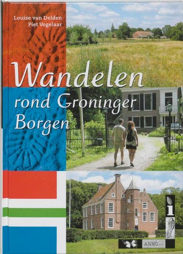 Wandelen rond Groninger Borgen - L. van Delden 9789058811424, Boeken, Verzenden, Zo goed als nieuw, L. van Delden