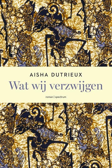 Wat wij verzwijgen (9789000388035, Aisha Dutrieux), Verzenden, Nieuw