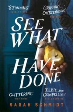 See what I have done - Sarah Schmidt 9781472240873, Verzenden, Gelezen, Sarah Schmidt