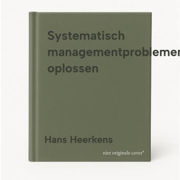 Systematisch managementproblemen oplossen - Hans Heerkens, Verzenden, Zo goed als nieuw, Hans Heerkens