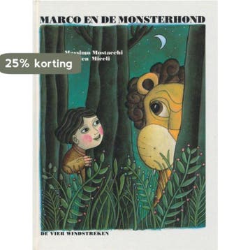 Marco en de monsterhond / Een Vier Windstreken prentenboek, Verzenden, Gelezen, M. Mostacchi
