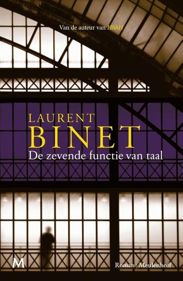 De zevende functie van taal - Laurent Binet 9789029091138, Verzenden, Gelezen, Laurent Binet