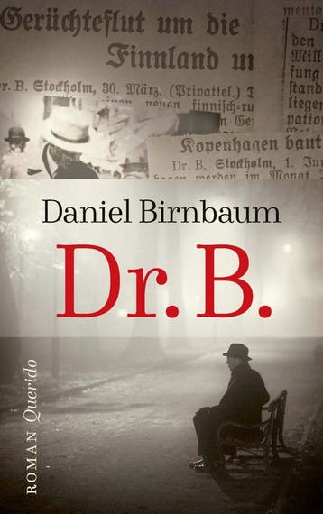Dr. B. (Goed), Verzenden, Gelezen, Daniel Birnbaum