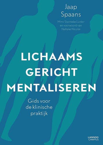 9789401473552 Lichaamsgericht mentaliseren, Verzenden, Nieuw, Jaap Spaans