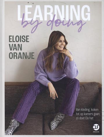 Learning by doing - Eloise van Oranje 9789082859898, Verzenden, Zo goed als nieuw, Eloise van Oranje