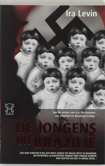 De jongens uit Brazilië / Zwarte beertjes / 1796 - Ira Levin, Verzenden, Gelezen, Ira Levin