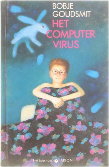 Het computervirus - Bobje Goudsmit 9789027431295, Verzenden, Zo goed als nieuw, Bobje Goudsmit