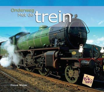 Onderweg (PRB) - de trein - Cassie Mayer, Boeken, Verzenden, Gelezen