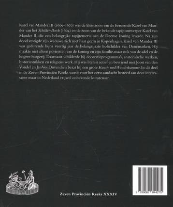 Karel van Mander III (1609-1670) hofschilder van Christiaan, Verzenden, Zo goed als nieuw, Juliette Roding