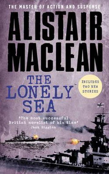 The Lonely Sea - Alistair Maclean 9780006172772, Boeken, Verzenden, Gelezen, Alistair Maclean