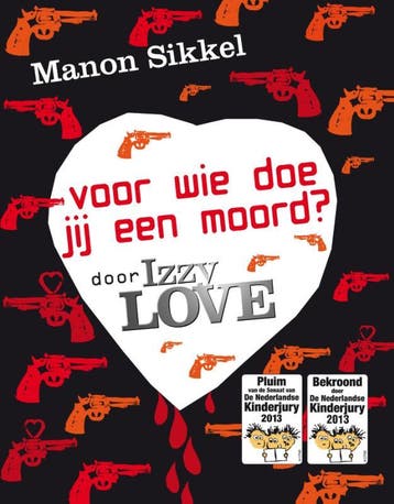 Voor wie doe jij een moord? / IzzyLove - Manon Sikkel, Verzenden, Gelezen, Manon Sikkel