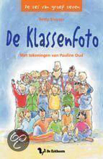 Zes Van Groep Zeven De Klassenfoto - Sluyzer, Verzenden, Gelezen