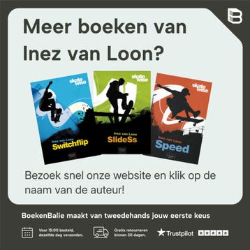 Street / Skatewise / 4 - Inez van Loon 9789044816686, Verzenden, Zo goed als nieuw, Inez van Loon