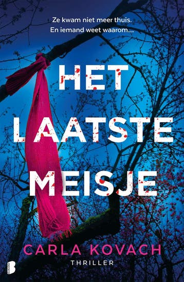 Het laatste meisje - Carla Kovach 9789049210021, Verzenden, Zo goed als nieuw, Carla Kovach
