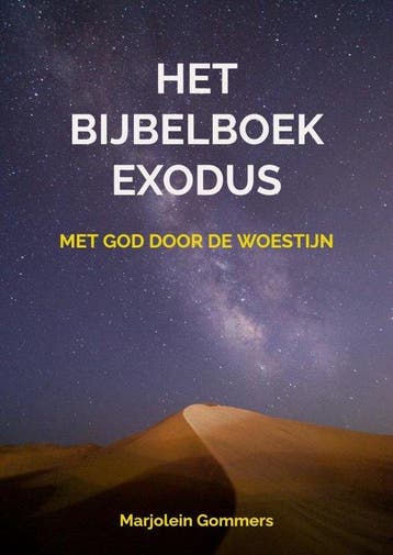 9789465127200 Het bijbelboek Exodus Marjolein Gommers, Boeken, Verzenden, Nieuw, Marjolein Gommers