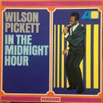 Wilson Pickett - In The Midnight Hour, Ophalen of Verzenden, Gebruikt