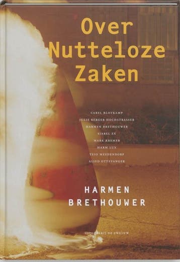 Over nutteloze zaken, Ophalen of Verzenden, Nieuw