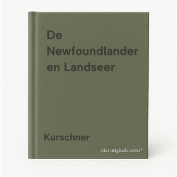 De Newfoundlander en Landseer - Kurschner 9789003920904, Verzenden, Gelezen, Kurschner