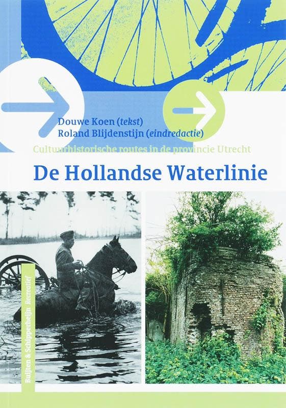 De Hollandse Waterlinie / Cultuurhistorische routes in de, Boeken, Reisgidsen, Zo goed als nieuw, Verzenden