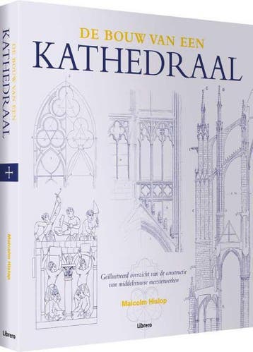 De bouw van een kathedraal - Malcolm Hislop 9789089983077, Boeken, Verzenden, Zo goed als nieuw, Malcolm Hislop