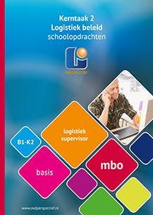 Logistiek supervisor B1 K2 mbo schoolopdrachte 9789461716491, Boeken, Verzenden, Zo goed als nieuw