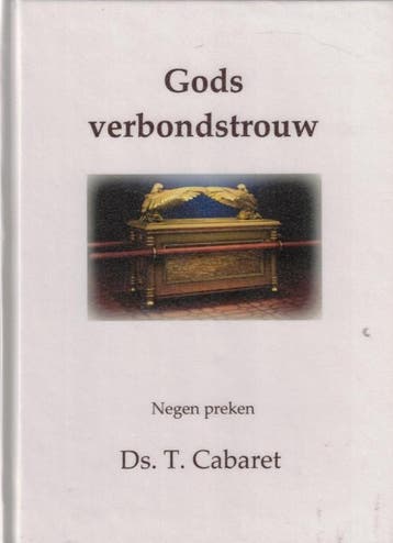 Cabaret, Ds. T.-Gods Verbondstrouw (nieuw), Boeken, Verzenden, Nieuw
