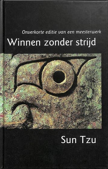 Winnen zonder strijd - SunTzu 9789069634739, Verzenden, Zo goed als nieuw, SunTzu