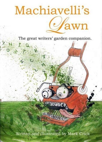 MachiavelliS Lawn - Mark Crick 9781847081346, Verzenden, Zo goed als nieuw, Mark Crick