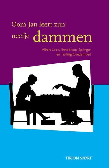 Oom Jan leert zijn neefje dammen / Tirion sport - A. Loon, Boeken, Verzenden, Zo goed als nieuw, A. Loon
