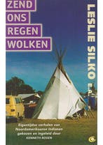 Zend ons regenwolken Leslie Silko, Verzenden, Gelezen