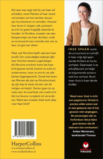 Nooit meer thuis 9789402712124 Inge Spaan, Boeken, Verzenden, Zo goed als nieuw, Inge Spaan