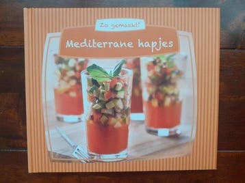Mediterane hapjes. Zo gemaakt! 8717438468839, Verzenden, Gelezen
