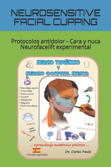 9798606748853 Facial Cupping in Spanish- Neurosensitive F..., Boeken, Verzenden, Nieuw, Carlos Paulo