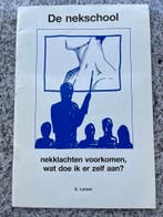 De nekschool – Nekklachten voorkomen  (K. Lanser), Gelezen, Verzenden, Gezondheid en Conditie, K. Lanser