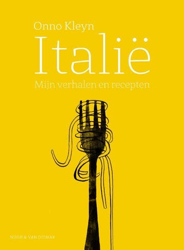 Italië / Nijgh Cuisine 9789038806419 Onno Kleyn, Boeken, Verzenden, Zo goed als nieuw, Onno Kleyn