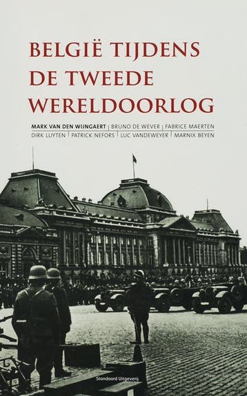 België tijdens de Tweede Wereldoorlog - Mark Van den, Verzenden, Zo goed als nieuw, Mark Van den Wijngaert