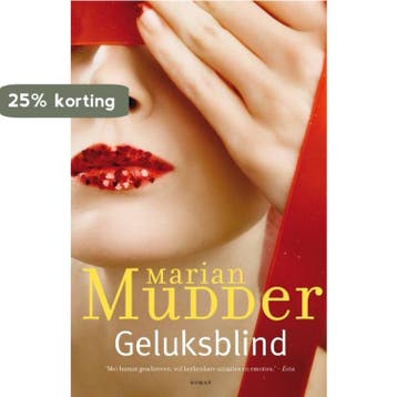 Geluksblind - Marian Mudder 9789400500860, Verzenden, Gelezen, Marian Mudder