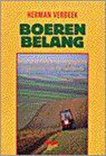 BOEREN BELANG - HERMAN VERBEEK 9789039100271, Verzenden, Gelezen, HERMAN VERBEEK