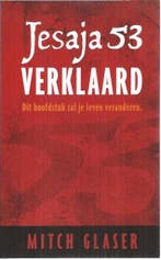Jesaja 53 verklaard 9789082362206 Mitch Glaser, Boeken, Verzenden, Gelezen, Mitch Glaser