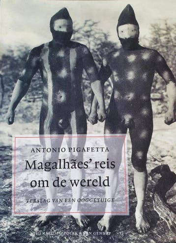 Magalhães reis om de wereld - A. Pigafetta 9789025341770, Verzenden, Zo goed als nieuw, A. Pigafetta