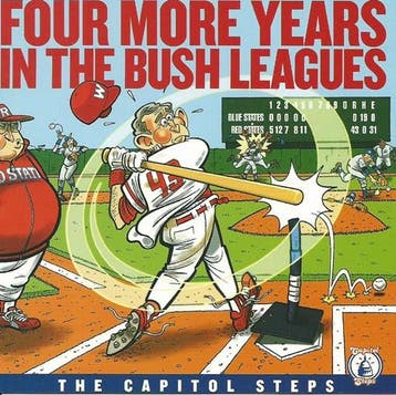 cd - The Capitol Steps - Four More Years In The Bush Leagues, Cd's en Dvd's, Verzenden, Zo goed als nieuw