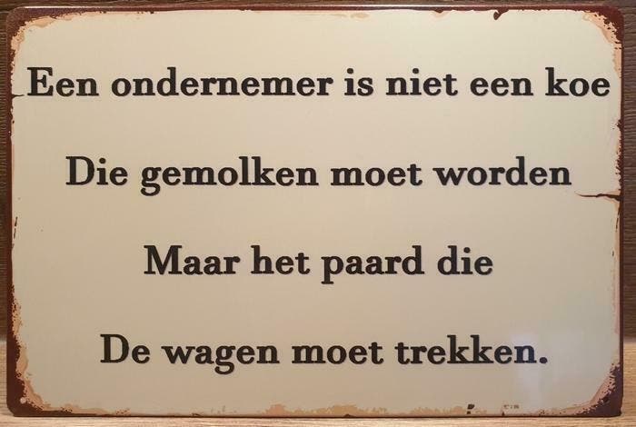 Een ondernemer is niet een koe... reclamebord, Verzamelen, Merken en Reclamevoorwerpen, Nieuw, Verzenden