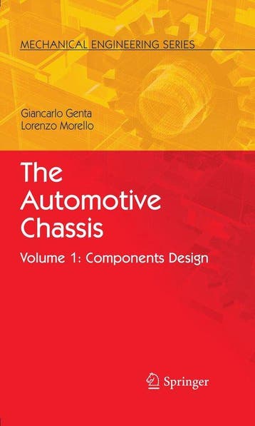 The Automotive Chassis - Giancarlo Genta 9781402086748, Verzenden, Zo goed als nieuw, Giancarlo Genta