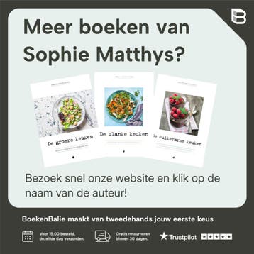 De koolhydraatarme keuken - Sophie Matthys 9789022334881, Verzenden, Gelezen, Sophie Matthys