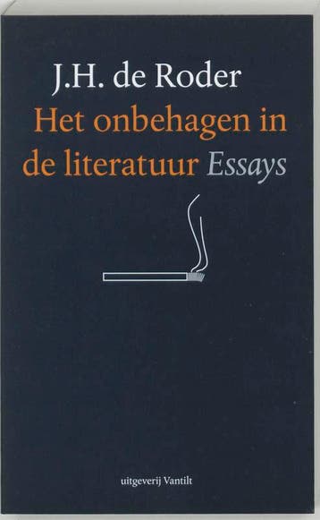 Het onbehagen in de literatuur - J.H. de Roder 9789075697377, Verzenden, Zo goed als nieuw, J.H. de Roder