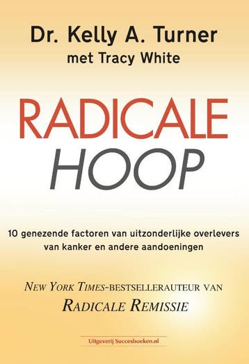 Radicale Hoop | Kelly A. Turner | Nieuw, Ophalen of Verzenden, Nieuw, Kelly A. Turner