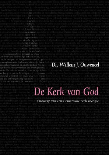 De kerk van God / Ontwerp van elementaire ecclesiologie /, Verzenden, Zo goed als nieuw, W.J. Ouweneel